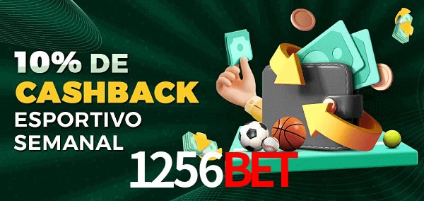10% de bônus de cashback na 1256bet